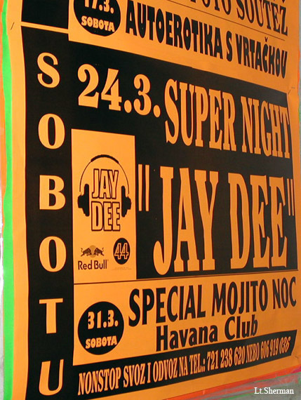 Jay Dee - Dubnice - photo #5