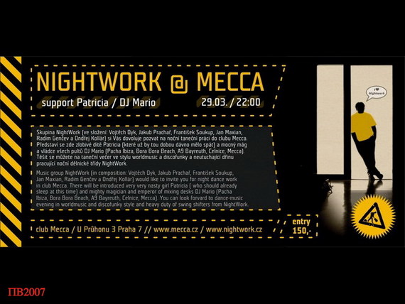 Nightwork & Mecca - Praha - photo #1